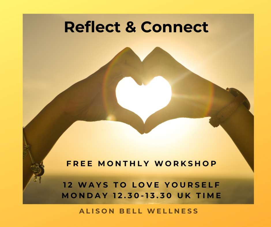 Reflect & Connect - 12 Ways to Love Yourself - 9